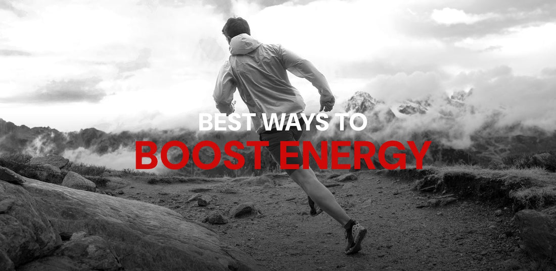 An active man running a trail through the mountains with the text Best Ways to Boost Energy overlayed on top