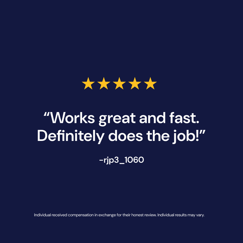 A testimonial on a dark blue background with five yellow stars. The text reads: "Works great and fast. Definitely does the job!" -rjp3_1060. A disclaimer is at the bottom.